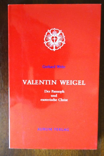 Valentin weigel der pansoph - valentin,