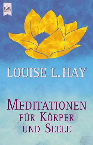Meditationen für körper und - meditationen,