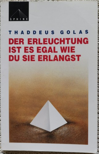 Der erleuchtung ist - es, egal