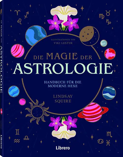 Die magie der astrologie - die,