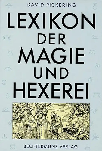 Lexikon der magie und - magie, hexerei