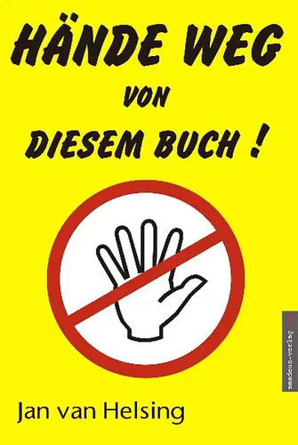 Hände weg von - , buch!